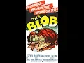 The Blob 1958