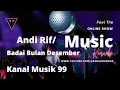 Andi Rif/ - Badai Bulan Desember (Karaoke) | #viral