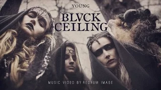 Download Blvck Ceiling - Young (Official music video) MP3