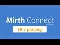Mirth Connect Examples TCP Listener - HL7 parsing