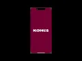 KOHL S APP TUTORIAL