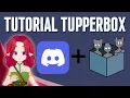 TUTORIAL TUPPERBOX DISCORD