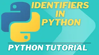 Python Identifiers Explained Beginners Guide to Naming Variables in Python