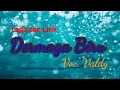 Lagu dermaga biru - Valdy (Lirik