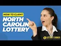Unveiling the WINNER S Guide Claiming a Life-Changing North Carolina Lottery Prize