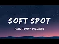 Download Lagu Piri, Tommy Villiers - Soft Spot (Lyrics) - Eslabon Armado , David Guetta, Anne-Marie \u0026 Coi Leray, Z