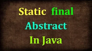 Java Tutorial 11 static final Modifiers in Java Non Access Modifiers in Java9s