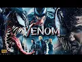 VENOM Movie ( 2018 ) Full  HD | Tom Hardy, Michelle Williams | Venom Movie Full Explain \u0026 Facts