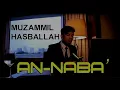 AN NABA' Muzammil Hasballah النبأ