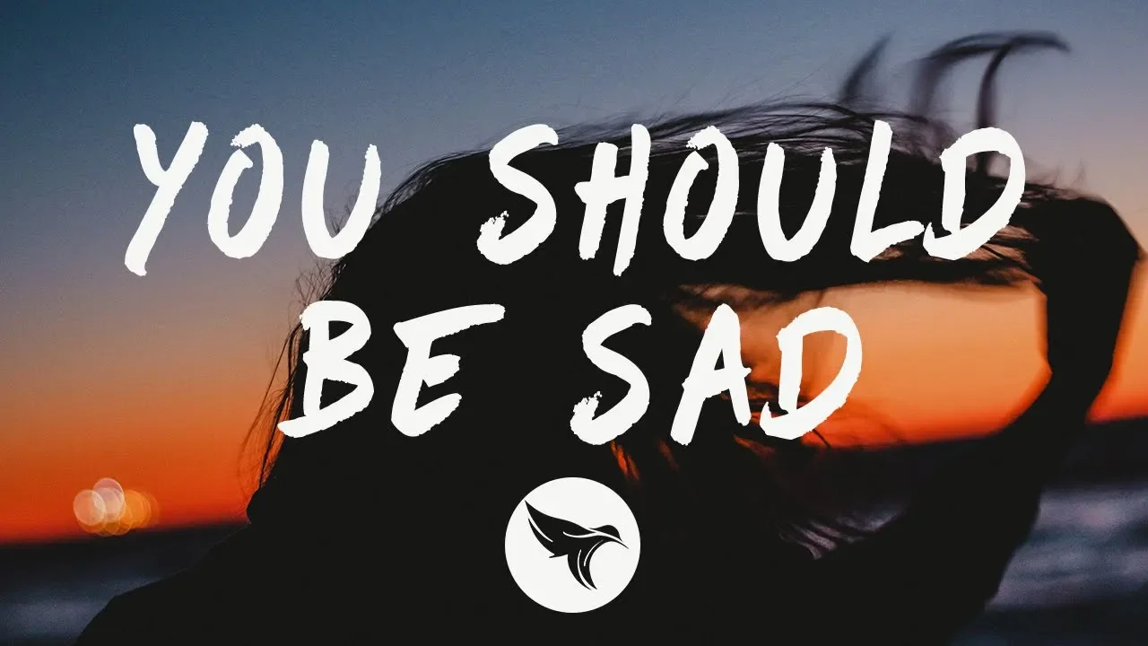 Halsey - You should be sad (Lyrics)