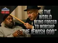 Is the World being forced to Worship “The Jewish God”?