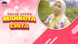 Download Yulia Citra - Mahkota Cinta [Officia Audio] MP3