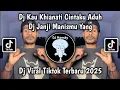 Download Lagu DJ KAU KHIANATI CINTAKU ADUH | DJ JANJI MANISMU YANG-VINKY YTVIRAL TIKTOK TERBARU TERBARU 2025