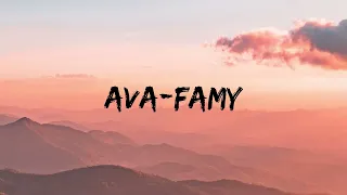 Famy Ava Speed Up Tiktok Version Lyrics 