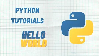 Hello World Ultimate Python Tutorials