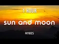 Sun And Moon by ANEES 1 hour NON STOP