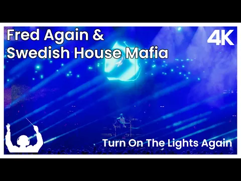 Download MP3 SYNTHONY - Fred Again \u0026 Swedish House Mafia 'Turn On The Lights Again' (Live 2024) | ProShot 4K