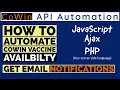 cowin automation cowin automation script how to automate cowin how to use cowin api