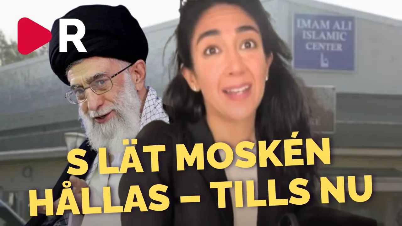 Eos & Sörman: Nu Passar Det För S Att Stänga Iran Moskén