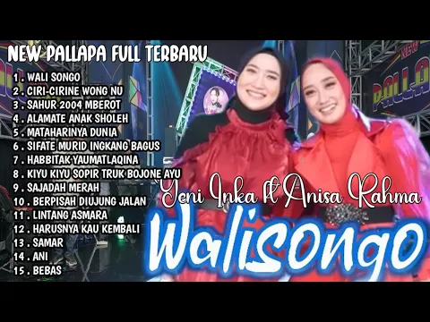 Download MP3 full album new pallapa terbaru 2024 || wali songo - ciri-cirine wong NU - alamate anak Sholeh