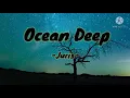 Ocean Deep- Juris [ lyrics ] 🎵