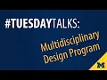 Multidisciplinary Design Program