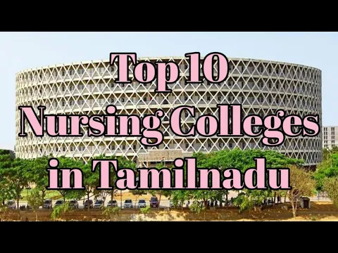 Download MP3 Top 10 Colleges in Tamilnadu//Best colleges for Nursing