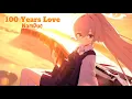 100 Years Love (NamDuc)