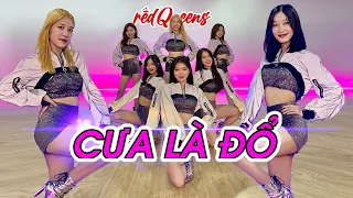 RED QUEENS và trainees - CƯA LÀ ĐỔ - Sexydance nhạc  hot TIKTOK | Minhx Entertainment