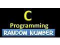 C PROGRAMMING Tutorials - Generate Random Number