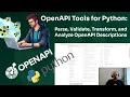 OpenAPI Tools for Python Parse Validate Transform and Analyze OpenAPI Descriptions