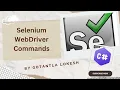 2024 Part 8 Selenium WebDriver Commands using Selenium C