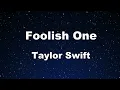 Download Lagu Karaoke♬ Foolish One - Taylor Swift 【No Guide Melody】 Instrumental, Lyric