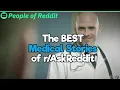 Medical Stories 2 Hour Reddit Compilation
