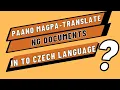 Paano magpa translate ng document na kailangan sa VFS