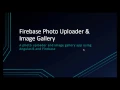 Photo Uploader Image Gallery Using - Project Intro