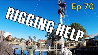 Rigging Help | Sailing Wisdom Ep 70