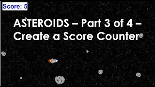 Asteroids - Part 3