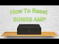 How To Reset SONOS AMP