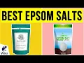 10 Best Epsom Salts 2020