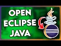 How to Open Eclipse Java Project 2025
