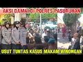 Download Lagu AKSI DAMAI DI POLRES PASURUHAN!! BONGKAR MAKAM WINONGAN!! LEPASKAN SAUDARA KAMI!! 