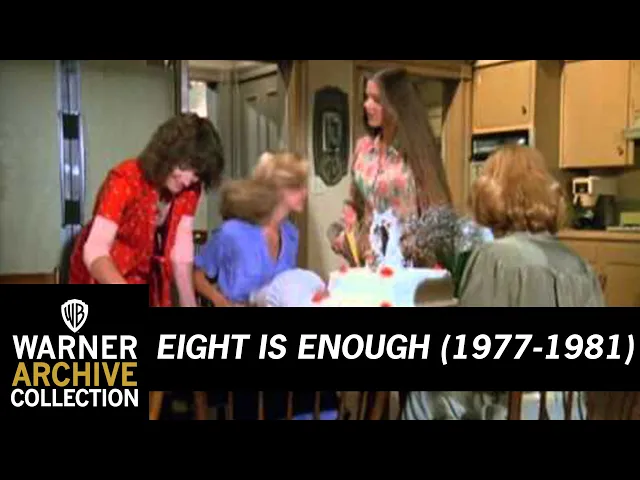 Eight is Enough (Theme Song)