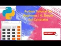 Simple Calculator Gui in Python Tkinter 4 Python Beginners Tutorial
