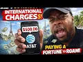 AT T Roaming Charges EXPOSED - Don t Travel Without Watching