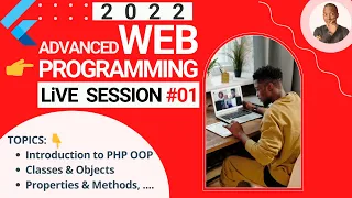 Introduction to PHP Object Oriented Programming OOP - Advanced Web Programming SESSION