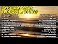 Download Lagu LAGU MALAYSIA TERPOPULAR 2025