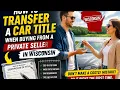 How to transfer a car title when buying from a private seller in Wisconsin
