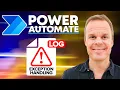 Error Handling and Creating a Detailed Log in Power Automate - Beginners Tutorial