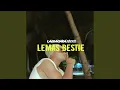 Lemas Bestie